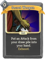 Secret Weapon