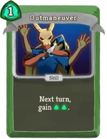 Outmaneuver